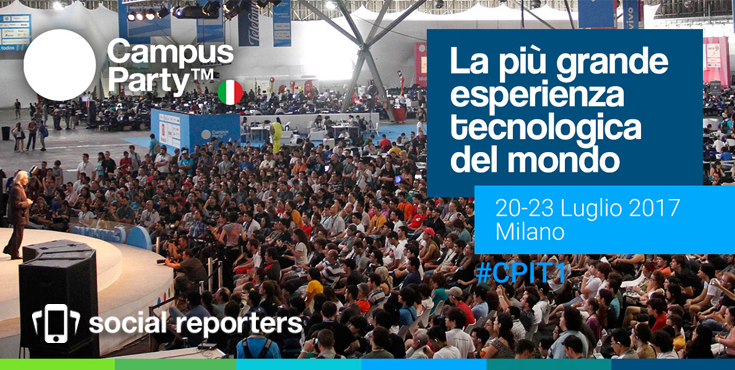 Social Reporters Media Partner del primo Campus Party in Italia